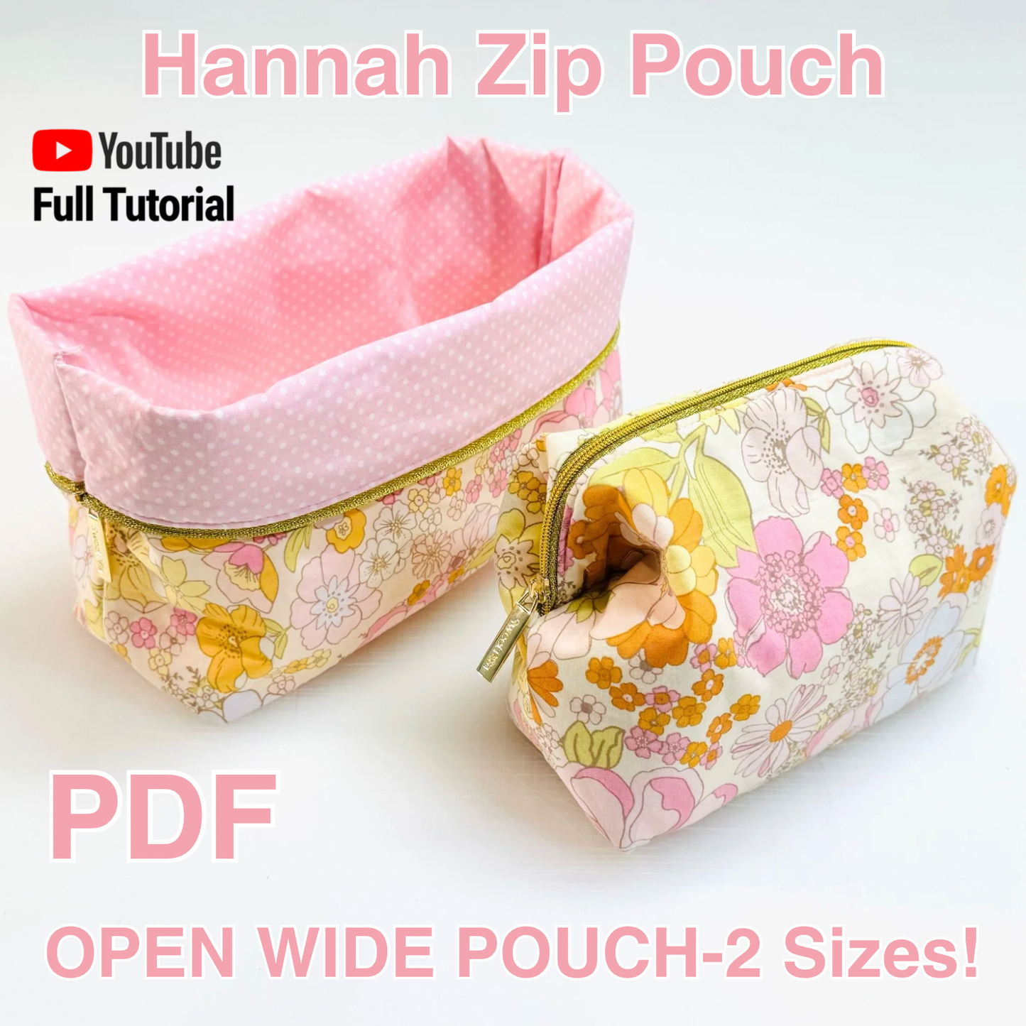 Hannah Pouch - Open Wide Lined Zipper Pouch PDF Sewing Pattern : Digital Download (No Written Instructions)