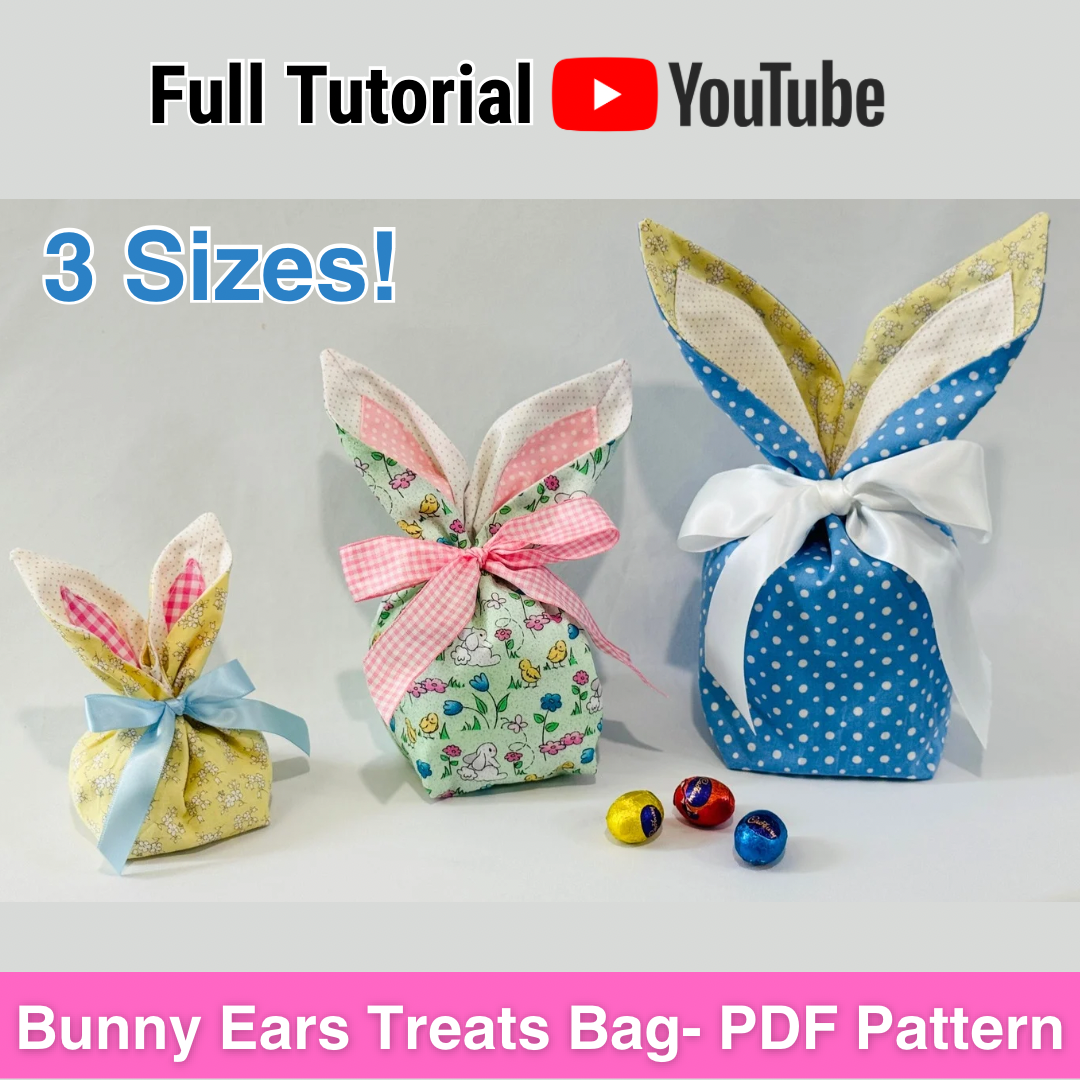 Bunny Ears Treats Bag - Lined in 3 Sizes!  Sewing Pattern : Digital Download