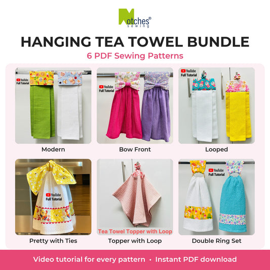 Hanging Tea Towel Bundle: 6 PDF sewing patterns by Notches Sewing